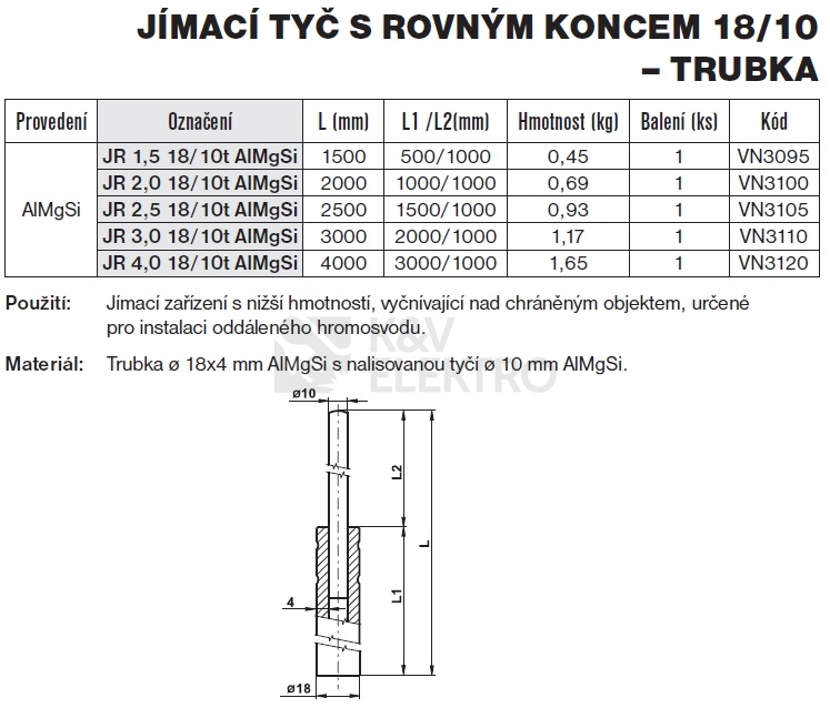 Obrázek produktu Jímací tyč s rovným koncem JR 2,0 18/10 trubka AlMgSi TREMIS VN3100 1