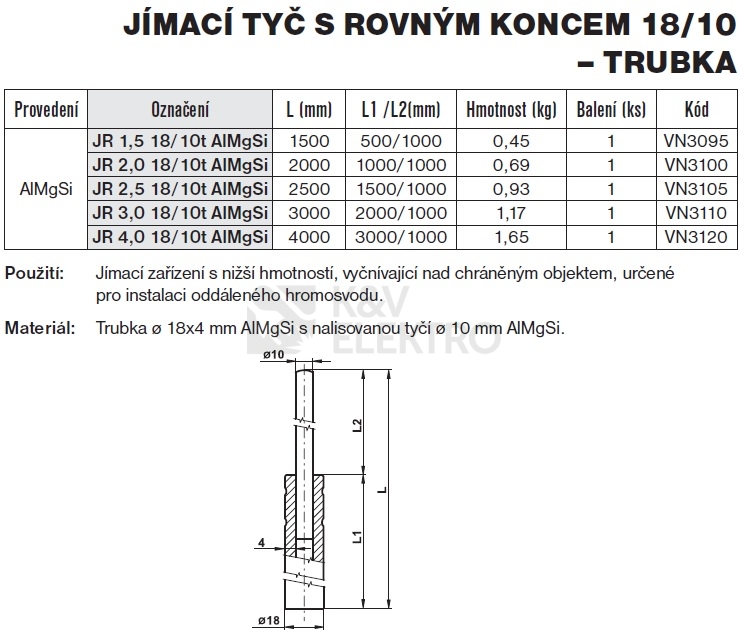 Obrázek produktu Jímací tyč s rovným koncem JR 3,0 AlMgSi TREMIS VN3110 1